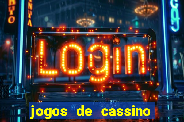 jogos de cassino que ganha dinheiro de verdade